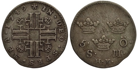 Sweden Swedish silver coin 5 five ore 1749, cross formed of monograms of ruler King Frederick I, crown in between, value below three crowns,