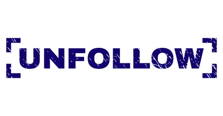 UNFOLLOW text seal stamp with distress texture. Text tag is placed between corners. Blue vector rubber print of UNFOLLOW with corroded texture.