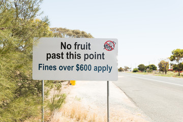 Australian fruit fly quarantine area warning road sign