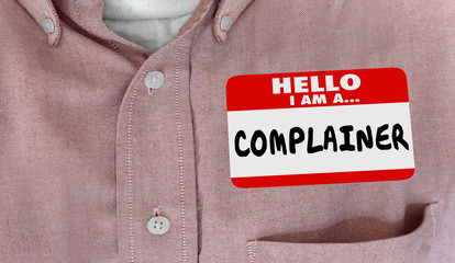 Complainer Dissatisfied Customer Hello Name Tag Words 3d Illustration - obrazy, fototapety, plakaty