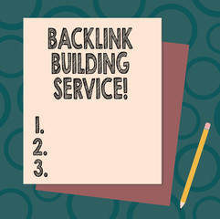 Handwriting text writing Backlink Building Service. Concept meaning Increase backlink by exchanging links with other Stack of Blank Different Pastel Color Construction Bond Paper and Pencil