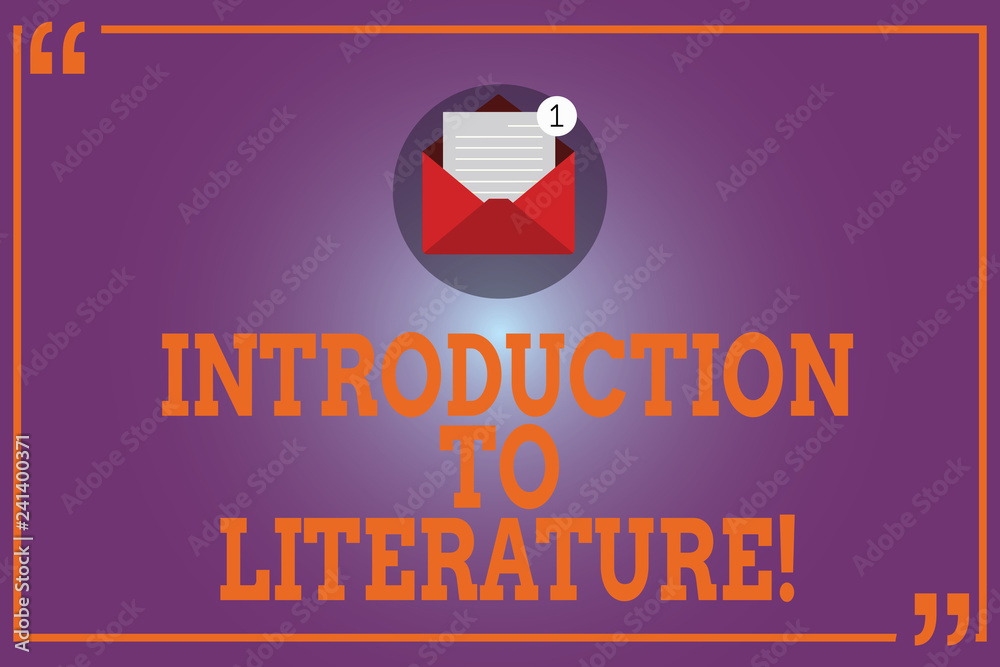 Poster conceptual hand writing showing introduction to literature. business photo text collegepreparatory c