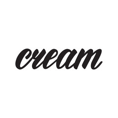 Lettering word "Cream". Vector illustration.