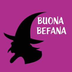 Happy Epiphany (Epiphany is a Christian festival) with Italian Lettering Quote Buona Befana.