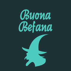 Fototapeta premium Happy Epiphany (Epiphany is a Christian festival) with Italian Lettering Quote Buona Befana.