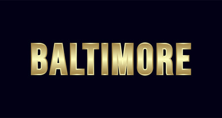 Baltimore City Typography vector design. Greetings for T-shirt, poster, and more