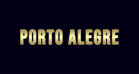 Porto Alegre City Typography vector design. Greetings for T-shirt, poster, and more