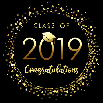 Class of 2019 graduation poster with gold glitter confetti. Class of 20 19 congratulations design graphics for decoration with golden colored for design cards, invitations or banner