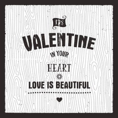 Fototapeta premium Happy valentines day card. Love graphics banner and background with hearts and text - Its valentine in your heart, love quote. Typography retro style. Stock vector illustration