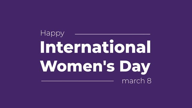 Happy International Women's Day March 8 Animated Motion Graphics. Looping greeting card