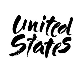 United States. Ink hand lettering. Modern brush calligraphy. Handwritten phrase. Inspiration graphic design typography element. Vector
