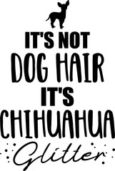 It's not dog hair, it's Chihuahua glitter