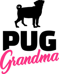 Pug Grandma with silhouette