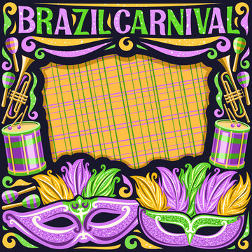 Vector frame for Brazil Carnival with copy space, illustration of purple mask, drums with drumsticks, layout for carnaval in Rio de Janeiro, original lettering for words brazil carnival on yellow.