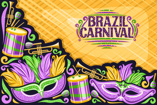 Vector greeting card for Brazil Carnival with copy space, illustration of purple mask, drums with drumsticks, template for carnaval in Rio de Janeiro, lettering for words brazil carnival on yellow.
