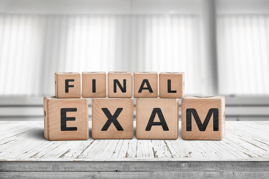 Final exam sign in a bright education room