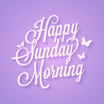 Happy Sunday Morning vintage lettering vector card
