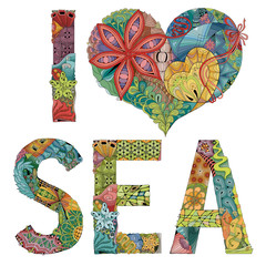 Words I LOVE SEA. Vector decorative zentangle object