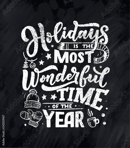 Inspirational Quote About Holidays Typography For Calendar