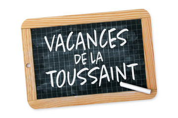 Ardoise vacances de la Toussaint