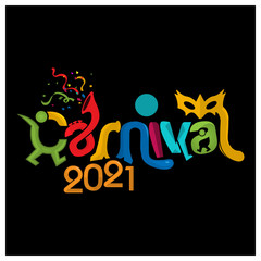 Carnival 2021 background, vector illustration on black background