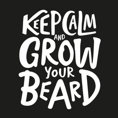 Naklejka premium Vector typography print design with lettering text - Keep calm and grom your beard. Trendy illustration with calligraphy