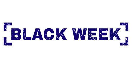 BLACK WEEK label seal print with distress texture. Text title is placed inside corners. Blue vector rubber print of BLACK WEEK with dirty texture.