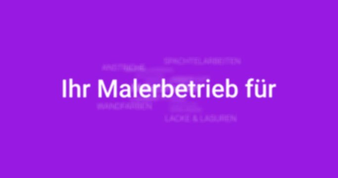 Intro welches die Leistungen eines Malerbetriebes zeigt. Lila Hintergrund, wei&szlig;e Schrift