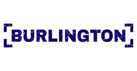 BURLINGTON title seal print with grunge texture. Text caption is placed between corners. Blue vector rubber print of BURLINGTON with unclean texture.