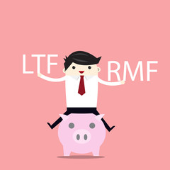 Business man sit on piggy bank, financial savings long-term deposit investment.illustration concept.with word LTF , RMF.
