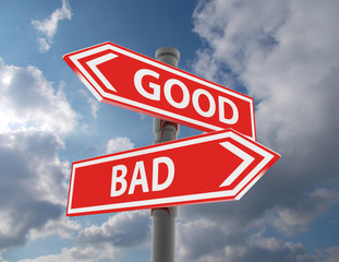 Fototapeta premium two road signs - good or bad choice