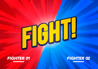 Fototapeta premium Vector illustration Versus And Fight Background Poster In Comic Style. Blue vs Red Fighter. 