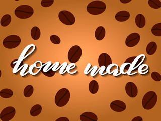 Home made lettering for clothes, product. Vector illustration