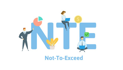 NTE, Not To Exceed. Concept with keywords, letters and icons. Colored flat vector illustration. Isolated on white background.
