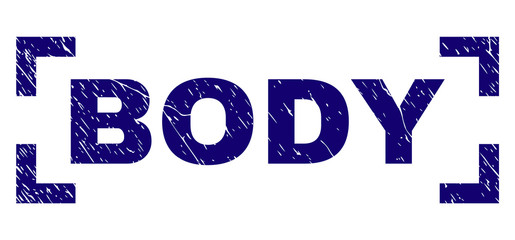 BODY tag seal stamp with grunge texture. Text tag is placed inside corners. Blue vector rubber print of BODY with dust texture.