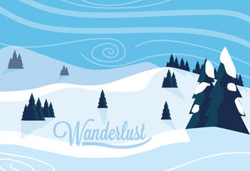wanderlust poster with snowscape scene
