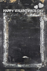 Fototapeta premium Happy Valentine's Day grungy chalkboard background