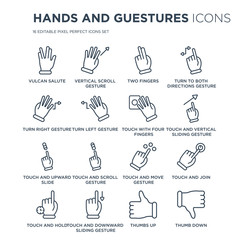 16 linear Hands and guestures icons such as Vulcan salute, Vertical Scroll gesture, Touch downward sliding gesture modern with thin stroke, vector illustration, eps10, trendy line icon set.