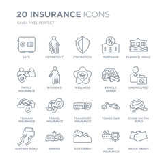 Collection of 20 Insurance linear icons such as Safe, Retirement, Side crash, Sinking, Slippery road, Flooded house line icons with thin line stroke, vector illustration of trendy icon set.