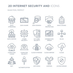 Collection of 20 INTERNET SECURITY AND linear icons such as data streaming, Data share, Antivirus, Authentication, Bot line icons with thin line stroke, vector illustration of trendy icon set.