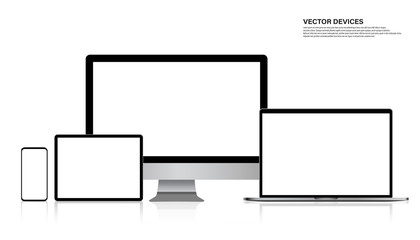 Realistic screens set of Monitor, Laptop, Tablet, Smartphone. Vector illustration