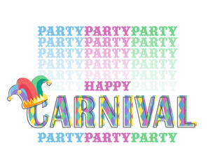 Happy Carnival Party. Greeting card with colorful festive inscriptions and jesters hat. Flat design. Vector illustration.
