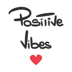 cute hand drawn lettering positive vibes vector quote 