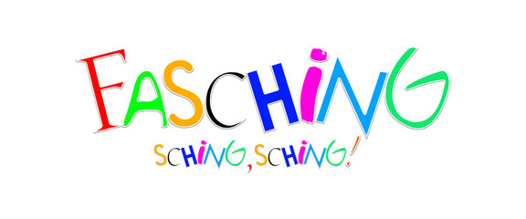 Fasching bunter Text auf weißem Hintergrund. Bunter lustiger Faschingstext.