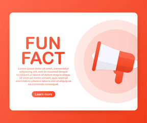 Megaphone Hand, business concept with text Fun fact. Vector illustration