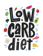 Low carb diet vector black lettering isolated on white background with colorful food. Hand drawn food in cute cartoon style. 