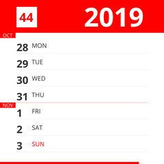 Calendar planner for Week 44 in 2019, ends November 3, 2019 .