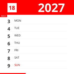 Calendar planner for Week 18 in 2027, ends May 9, 2027 .
