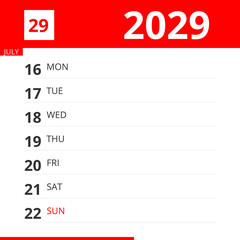 Calendar planner for Week 29 in 2029, ends July 22, 2029 .