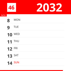 Calendar planner for Week 46 in 2032, ends November 14, 2032 .